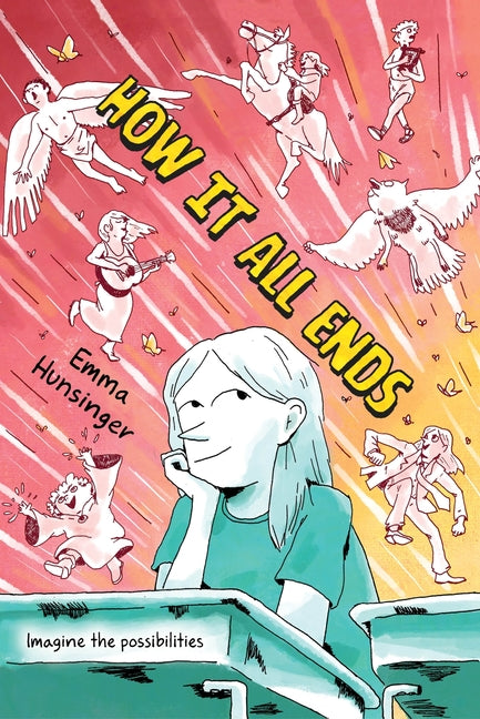How It All Ends: A Graphic Novel