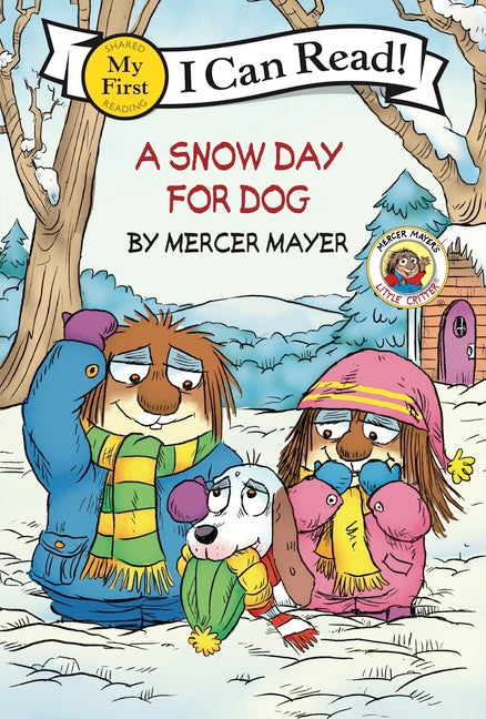 Little Critter: A Snow Day for Dog