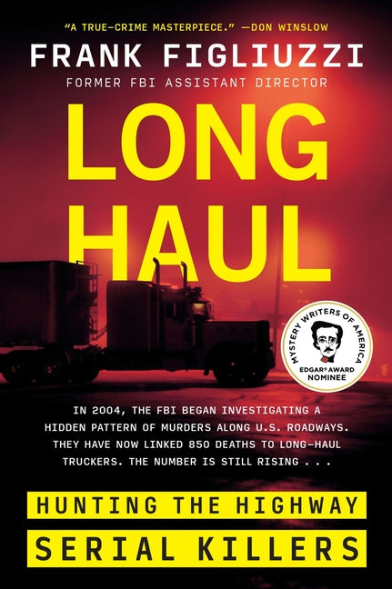 Long Haul: Hunting the Highway Serial Killers