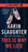 This Is Why We Lied: A Will Trent Thriller