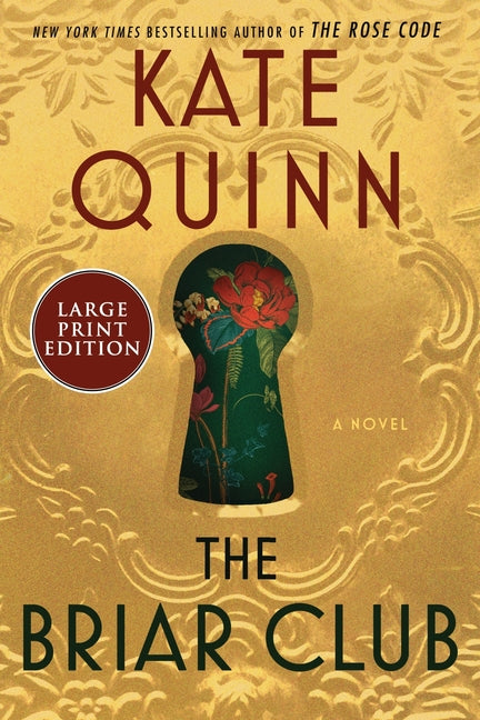The Briar Club: A Novel (Large Print)