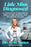 Little Miss Diagnosed: A Surgeon's Guide to Breaking Bones and Bending Rules
