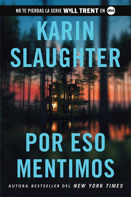 Por Eso Mentimos: This Is Why We Lied (Spanish Edition)