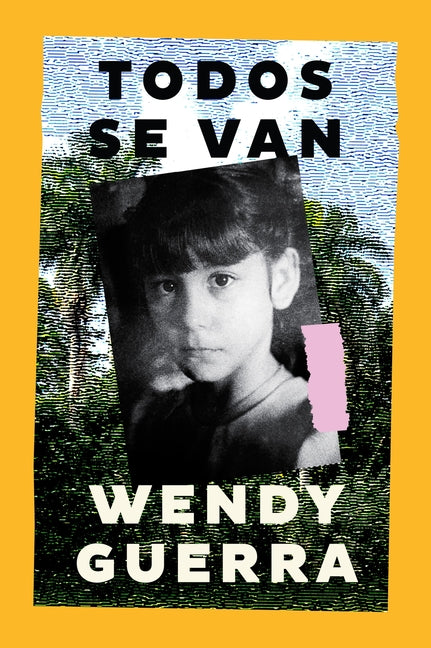 Todos Se Van: Everyone Leaves (Spanish Edition)