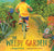 The Weedy Garden: A Happy Habitat for Wild Friends