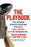 The Playbook: The Hidden Forces Shaping Winners and Losers in the Modern NFL