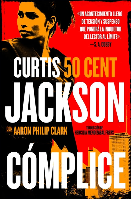 Cómplice: The Accomplice (Spanish Edition)