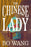 The Chinese Lady