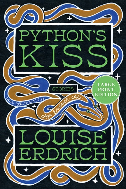 Python's Kiss: Stories (Large Print)