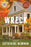 Wreck: A Novel (Large Print)
