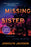 Missing Sister: A Novel (Large Print)