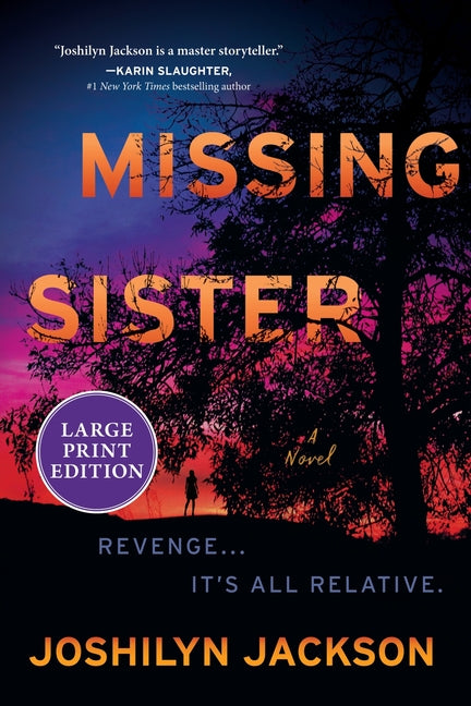 Missing Sister: A Novel (Large Print)