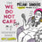 The We Do Not Care Club Coloring Book