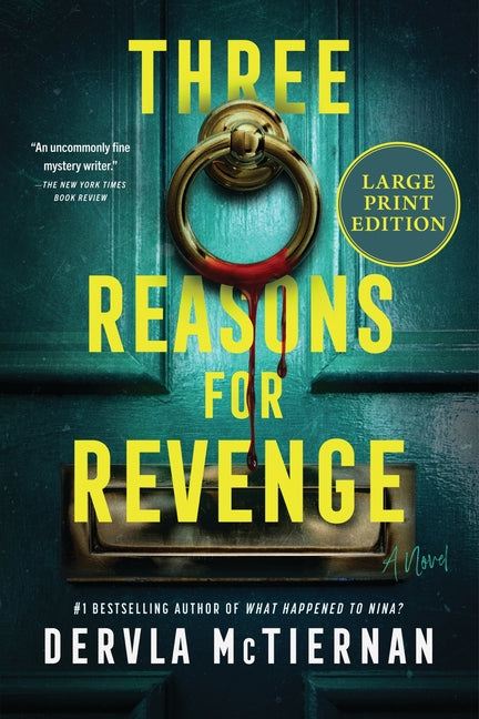 Three Reasons for Revenge: A Novel (Large Print)
