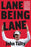 Lane Being Lane: The Story of Lane Kiffin, College Football's Agent of Chaos