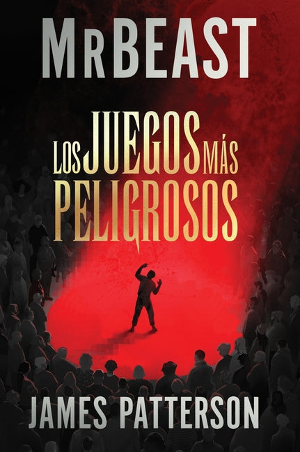 The Most Dangerous Games / Los Juegos Más Peligrosos (Spanish Edition)