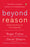 Beyond Reason: Using Emotions as You Negotiate