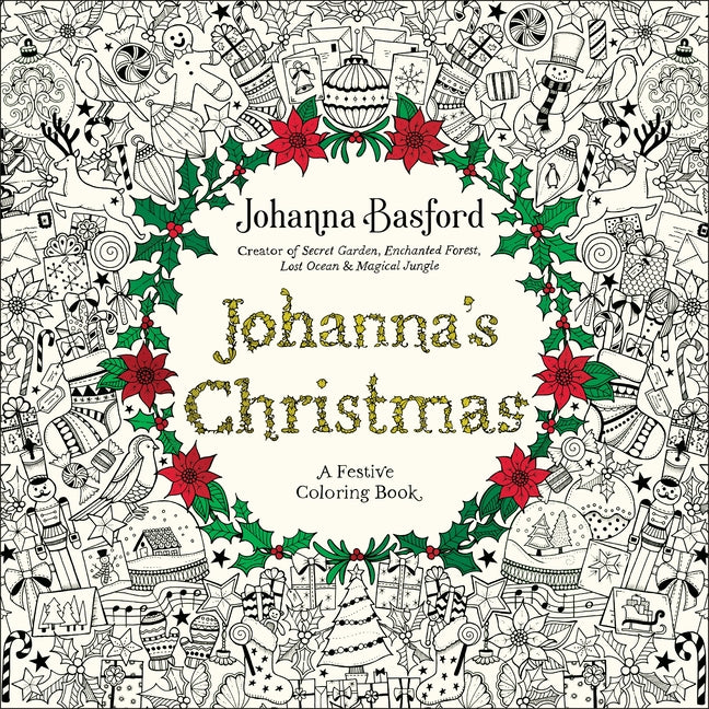 Johanna's Christmas: A Festive Coloring Book for Adults