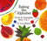 Eating the Alphabet: Fruits & Vegetables from A to Z