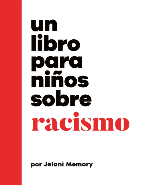 Un Libro Para Niños Sobre Racismo