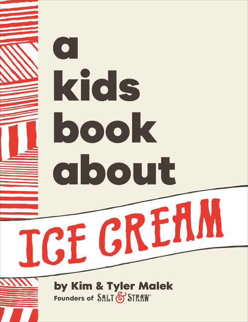 A Kids Book about Ice Cream