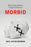 Morbid: Debunking Modern Longevity Science