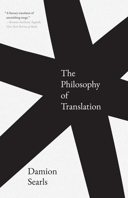 The Philosophy of Translation