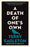 A Death of One's Own: Reflections on Mortality