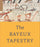 The Bayeux Tapestry