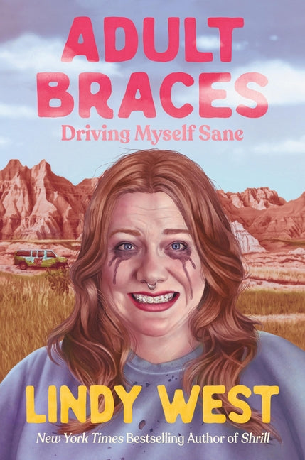 Adult Braces: Driving Myself Sane