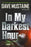 In My Darkest Hour: A Memoir