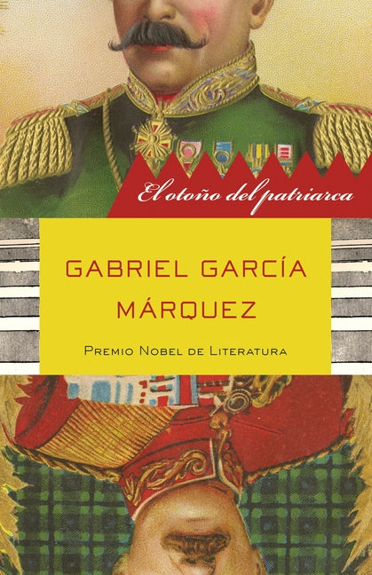 El Oto�o del Patriarca / The Autumn of the Patriarch