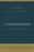 1 Corinthians: The Authentic Christian Life
