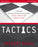 Tactics Study Guide, Updated and Expanded: A Guide to Effectively Discussing Your Christian Convictions