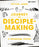 Journey to Disciple-Making: A Discipology Journal
