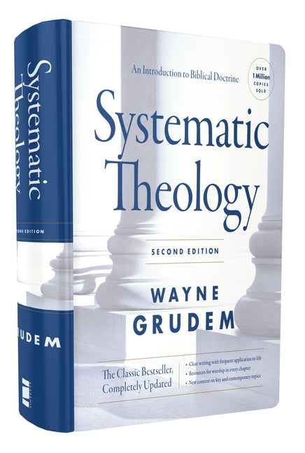 Systematic Theology,: An Introduction to Biblical Doctrine