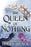 The Queen of Nothing: Volume 3