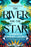 The River and the Star