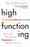 High Functioning: Overcome Your Hidden Depression and Reclaim Your Joy