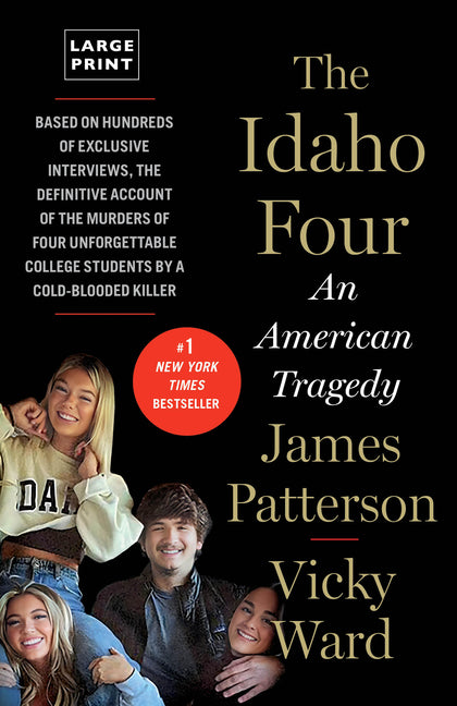The Idaho Four: An American Tragedy
