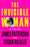 The Invisible Woman: A Thriller