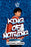 King of Nothing