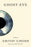 Ghost-Eye