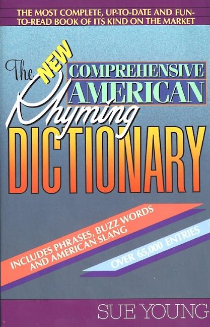 The New Comprehensive American Rhyming Dictionary