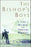 Bishop's Boys: A Life of Wilbur and Orville Wright (Revised)