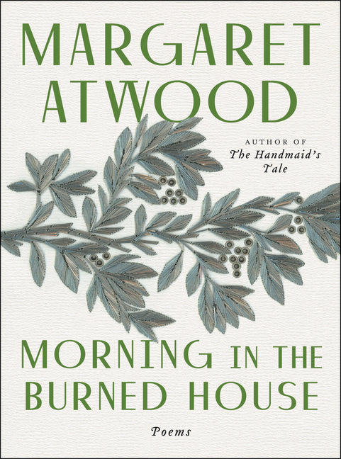 Morning in the Burned House: Poems