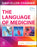 The Language of Medicine