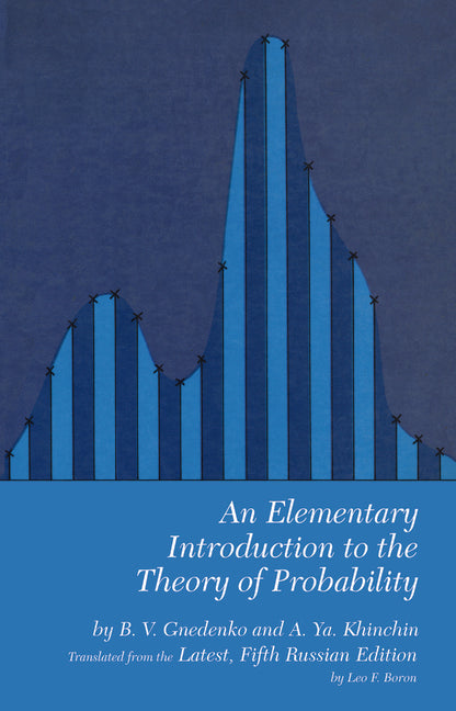 An Elementary Introduction to the Theory of Probability