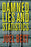 Damned Lies and Statistics: Untangling Numbers from the Media, Politicians, and Activists