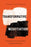 Transformative Negotiation: Strategies for Everyday Change and Equitable Futures